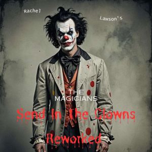 Send in the Clowns Reworked, Rachel Lawson