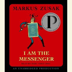 I Am the Messenger, Markus Zusak