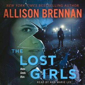 The Lost Girls, Allison Brennan