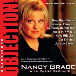Objection!, Nancy Grace with Diane Clehane