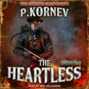 The Heartless, Pavel Kornev