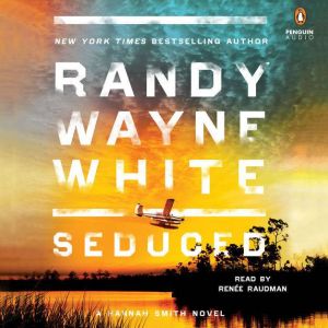 Seduced, Randy Wayne White