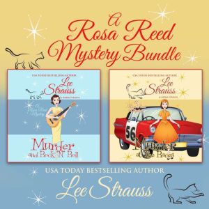 Rosa Reed Mysteries Bundle: Books 5-6