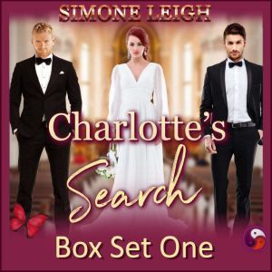 Charlottes Search  Box Set One, Simone Leigh