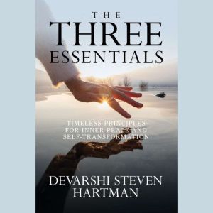 The Three Essentials, Devarshi Steven Hartman