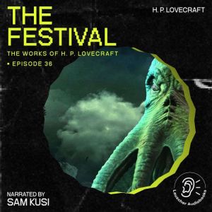 The Festival The Work of H. P. Lovec..., H. P. Lovecraft