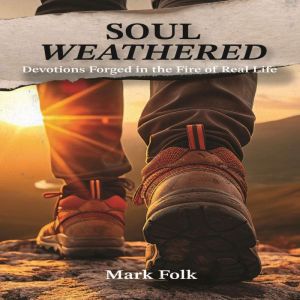 Soul Weathered, Mark Folk