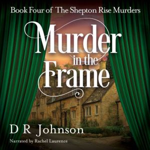 Murder in the Frame, D R Johnson