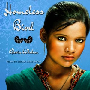Homeless Bird, Gloria Whelan