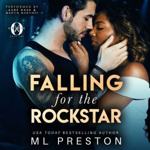 Falling for the Rockstar, ML Preston