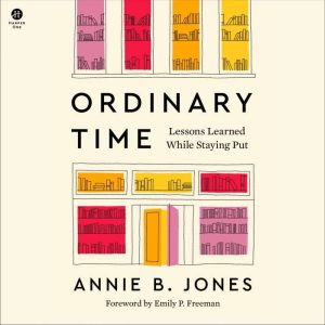 Ordinary Time, Annie B. Jones