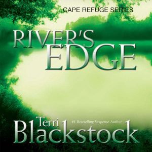 Rivers Edge, Terri Blackstock