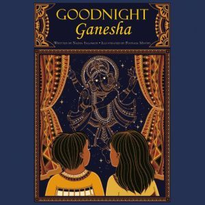 Goodnight Ganesha, Nadia Salomon