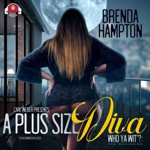 A Plus Size Diva, Brenda Hampton