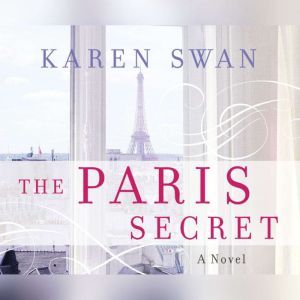 Paris Secret, The, Karen Swan