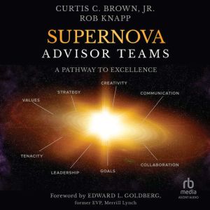 Supernova Advisor Teams, Curtis C. Brown, Jr.