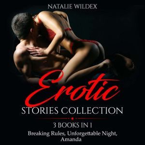 EROTIC STORIES COLLECTION, NATALIE WILDEX