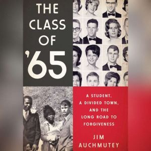 The Class of 65, Jim Auchmutey