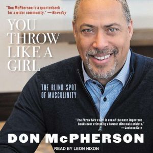 You Throw Like A Girl, Don McPherson