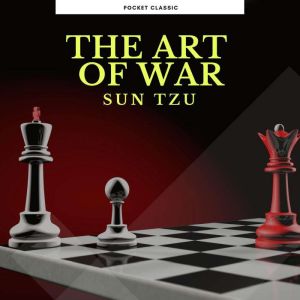 The Art of War, Sun Tzu