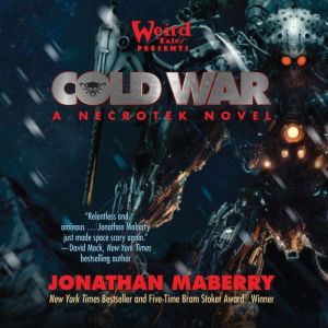 Cold War: A NecroTek Novel