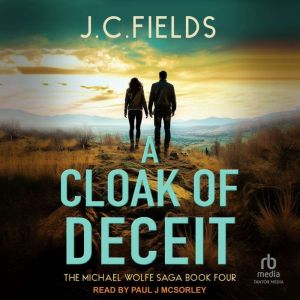 A Cloak of Deceit, JC Fields