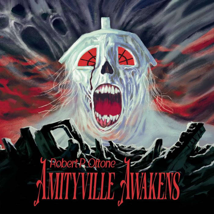 Amityville Awakens, Robert P. Ottone