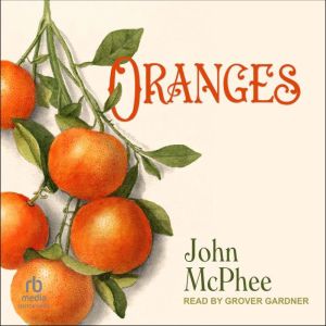 Oranges, John McPhee