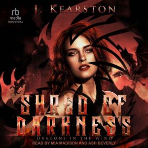 Shred of Darkness, J. Kearston