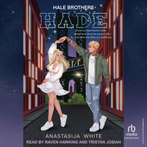 Hade, Anastasija White
