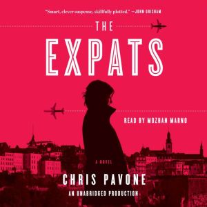 The Expats, Chris Pavone