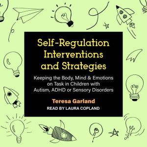 SelfRegulation Interventions and Str..., Teresa Garland