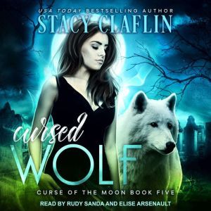 Cursed Wolf, Stacy Claflin