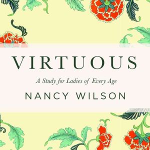 Virtuous, Nancy Wilson