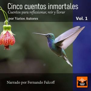 Cinco cuentos inmortales, Varios Autores