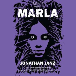Marla, Jonathan Janz