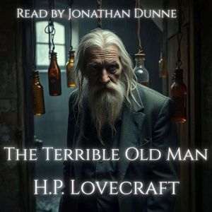 The Terrible Old Man