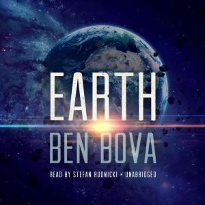 Earth, Ben Bova