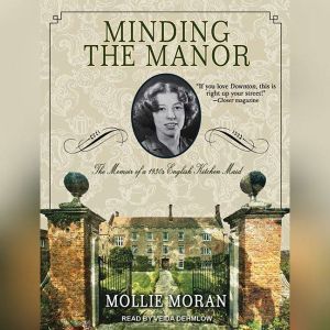 Minding the Manor, Mollie Moran