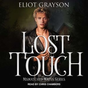 Lost Touch, Eliot Grayson