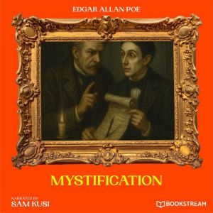 Mystification, Edgar Allan Poe