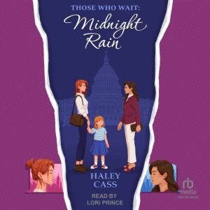 Midnight Rain: a Those Who Wait Story