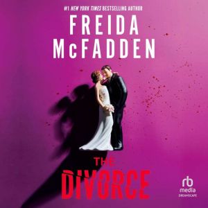 The Divorce, Freida McFadden