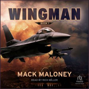Wingman, Mack Maloney