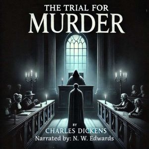 The Trial For Murder