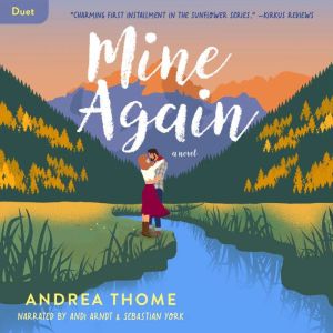 Mine Again, Andrea Thome