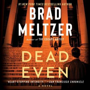 Dead Even, Brad Meltzer