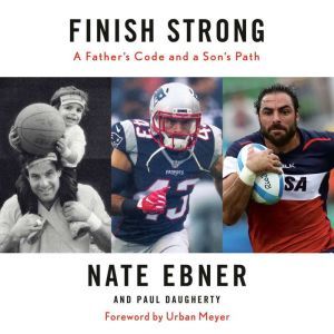 Finish Strong, Nate Ebner