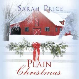 Plain Christmas, Sarah Price