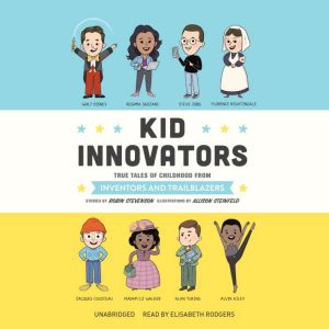 Kid Innovators, Robin Stevenson